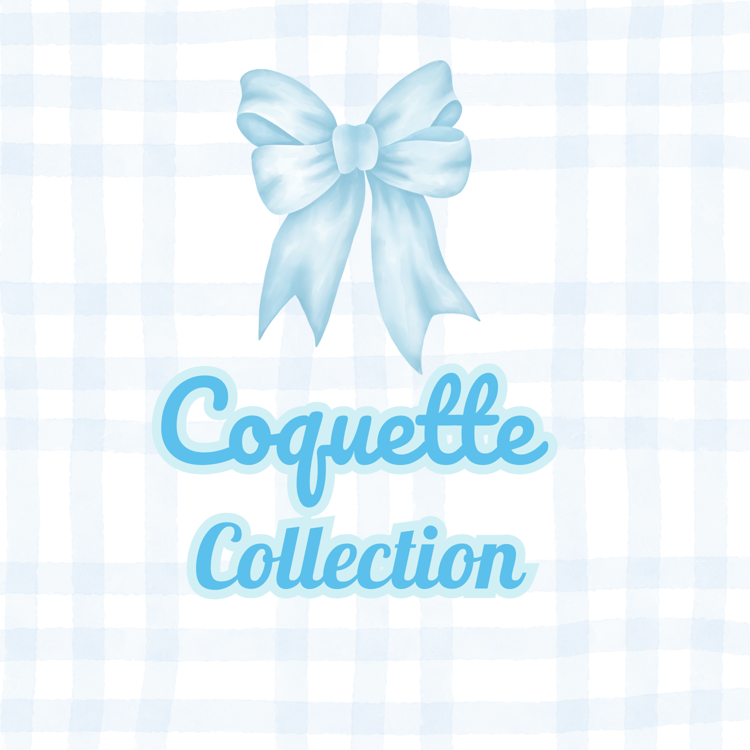 Coquette Collection