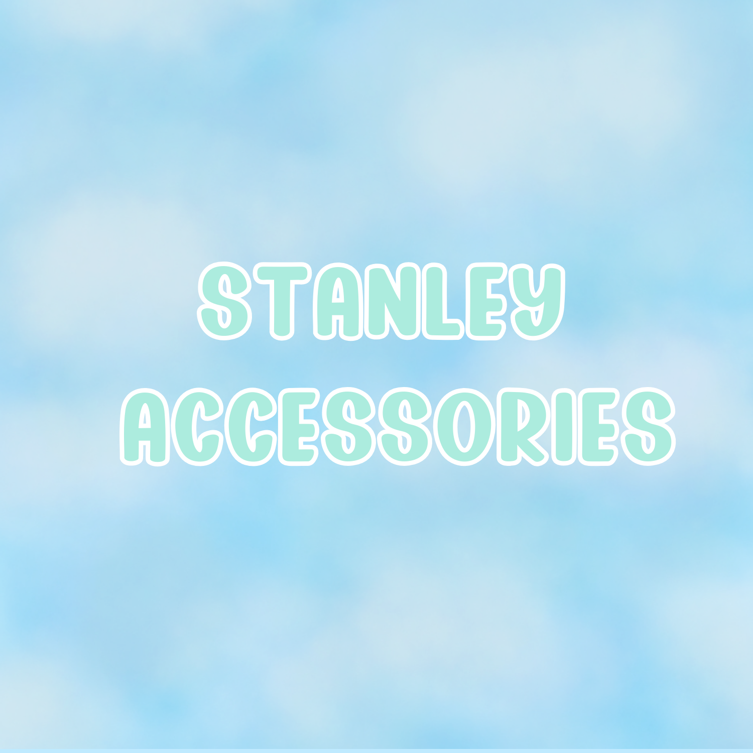 Stanley Accessories