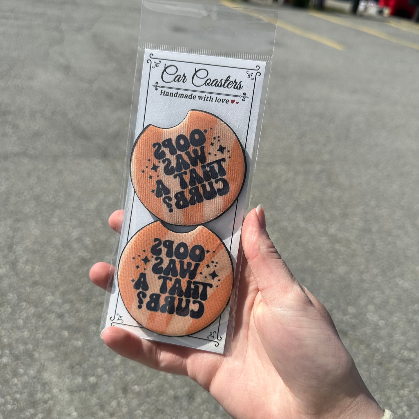 *MISPRINT* Oops Was that a Curb? Car Coaster (2PK)